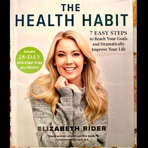 The Health Habit: 7 Easy Steps to Reach‎ Your Goals and Dramatically…Book